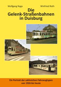 Cover „Die Gelenk-Straßenbahnen in Duisburg“