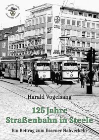Cover „125 Jahre Straßenbahn in Steele“